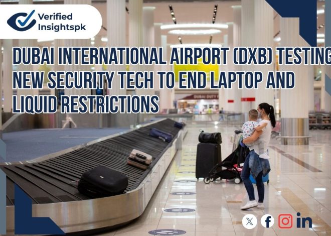Dubai International Airport (DXB) Testing New Security Tech to End Laptop and Liquid Restrictions