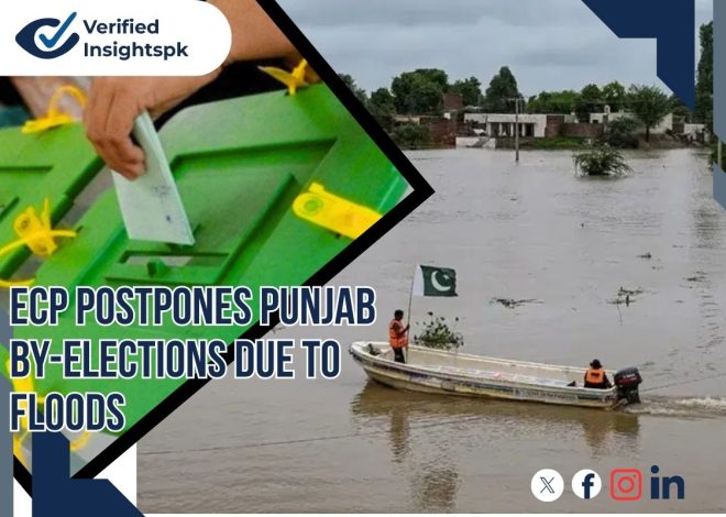 ECP Postpones Pakistan Punjab By-Elections 2025 Due to Floods