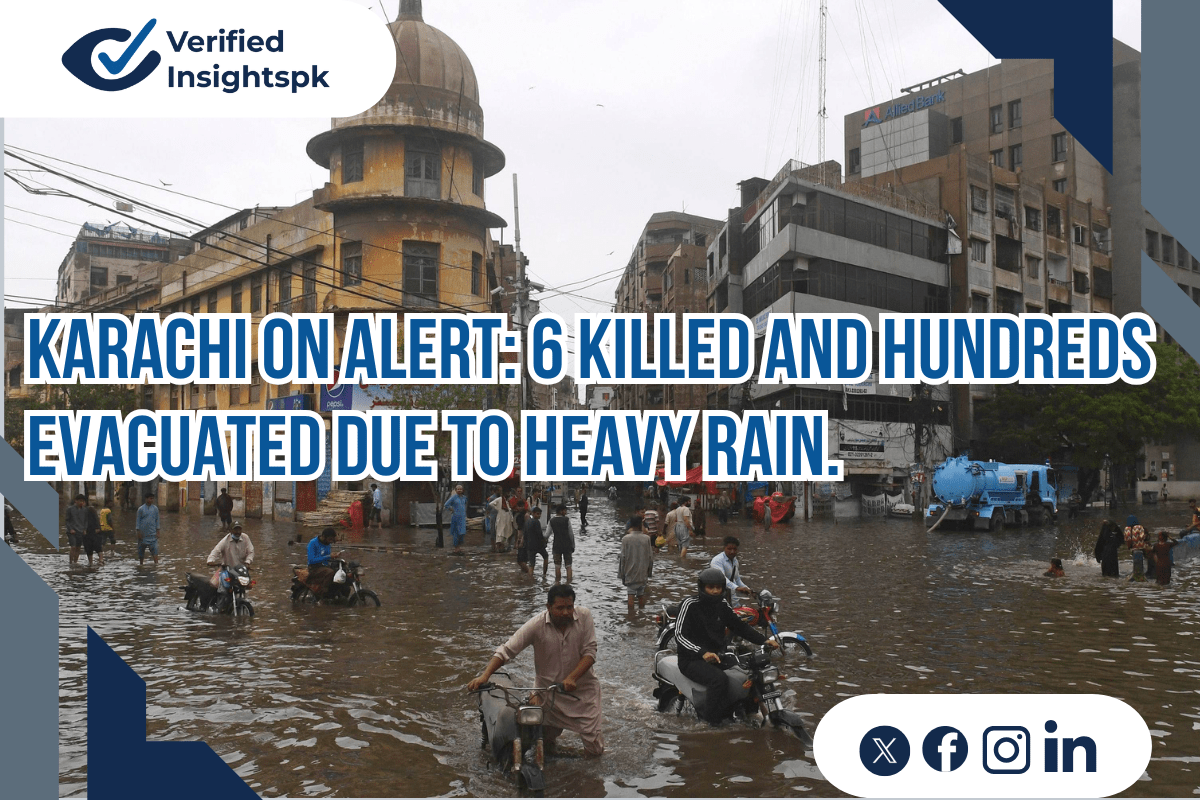 Karachi Heavy Rain 2025: 6 Dead, Hundreds Evacuated as Floods Hit the City