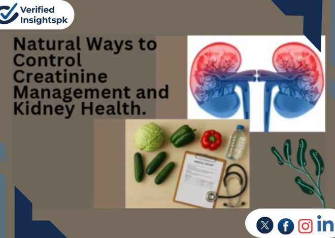Natural Ways to Control Creatinine Management and Kidney Health