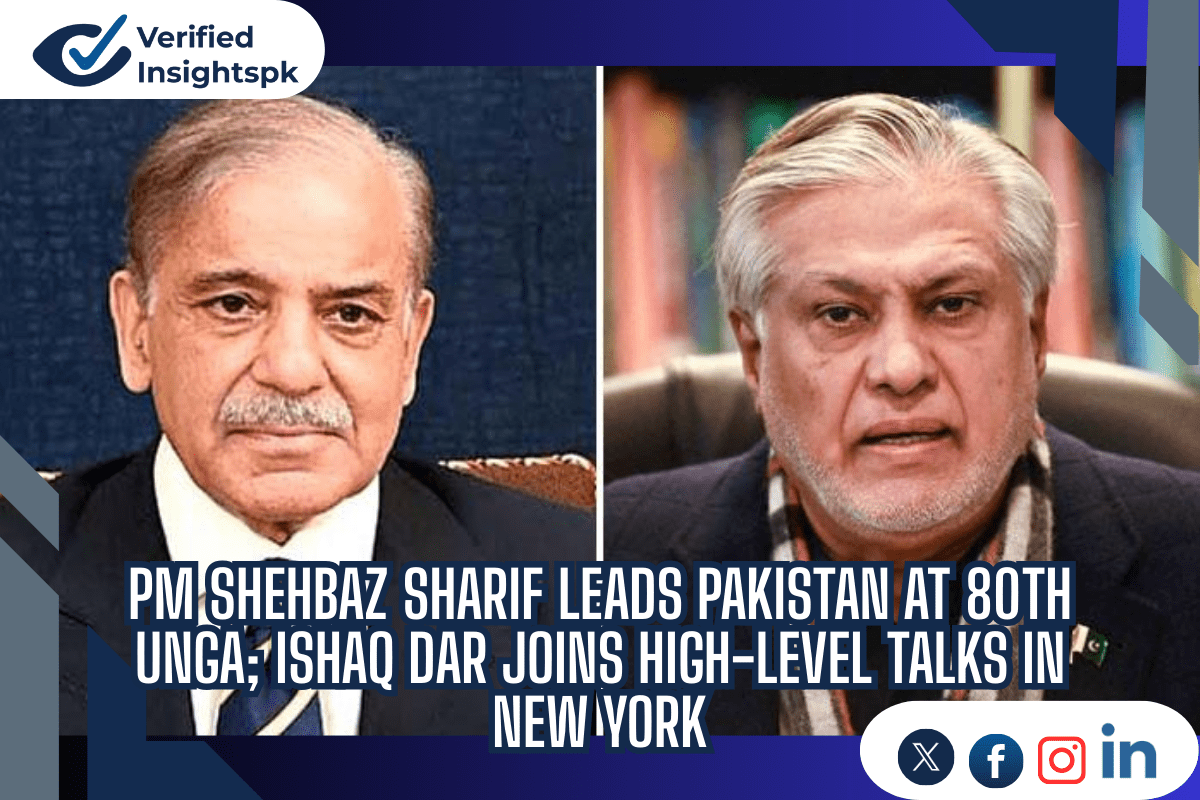 PM Shehbaz Sharif Leads Pakistan at 80th UNGA; Ishaq Dar Joins High-Level Talks in New York