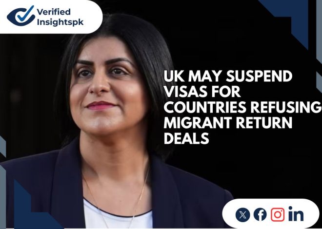UK May Suspend Visas for Countries Refusing Migrant Return Deals