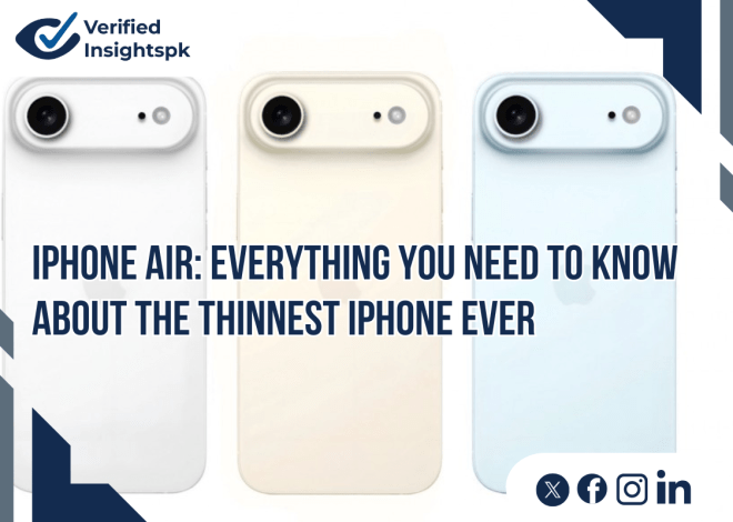 iPhone Air: Everything You Need to Know About the Thinnest iPhone Ever