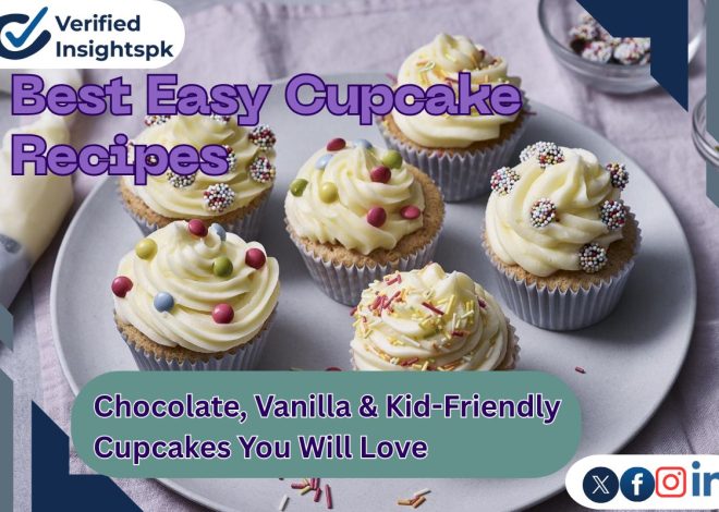 Best Easy Cupcake Recipes: Chocolate, Vanilla & Kid-Friendly Cupcakes You Will Love