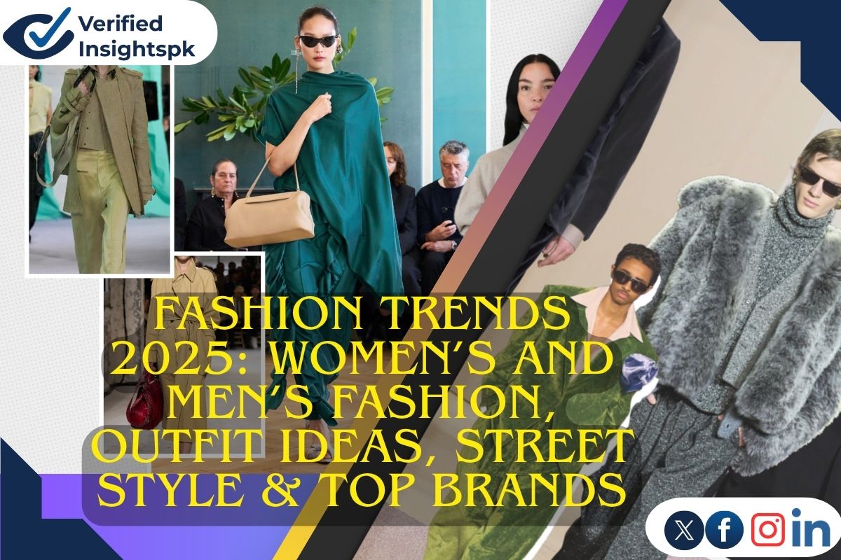 Fashion Trends 2025: Women’s and Men’s Fashion, Outfit Ideas, Street Style & Top Brands