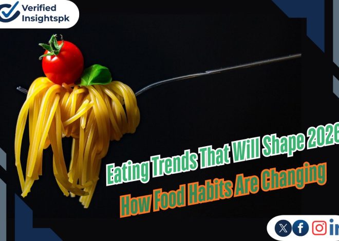 Eating Trends That Will Shape 2026 |How Food Habits Are Changing|