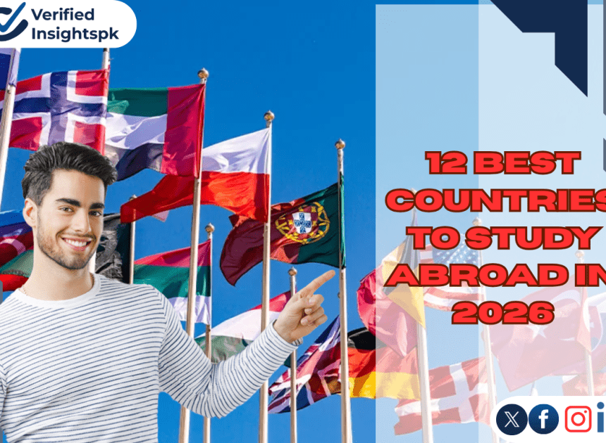 12 Best Countries to Study Abroad in 2026 |Complete Guide for International Students|