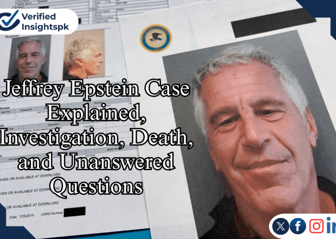 Jeffrey Epstein Case Explained |Scandal, Investigation, Death, and Unanswered Questions|