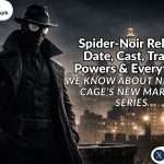 Spider-Noir premieres on May 25, 2026, on MGM+ in the United States. It will release globally on Prime Video on May 27, 2026.