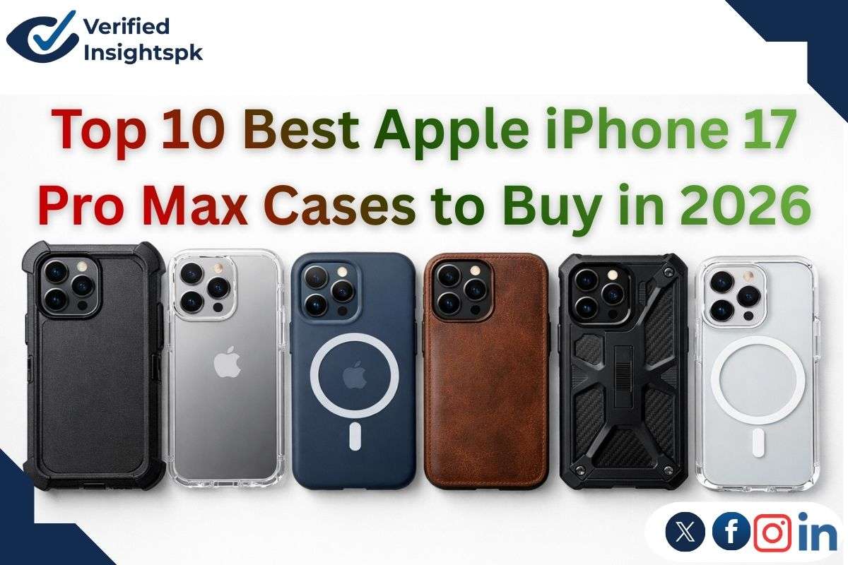 Top 10 Best Apple iPhone 17 Pro Max Cases to Buy in 2026