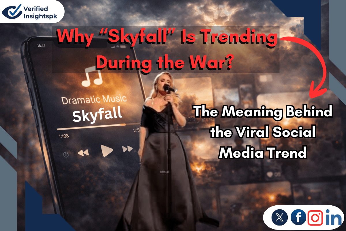 Why “Skyfall” Is Trending During the War: The Meaning Behind the Viral Social Media Trend