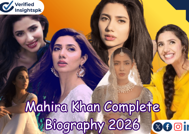 Mahira Khan Complete Biography 2026 |Family, Husband, Son, Wedding, Career & Latest News|